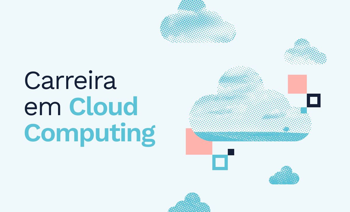 Cloud computing: tudo o que você precisa saber!