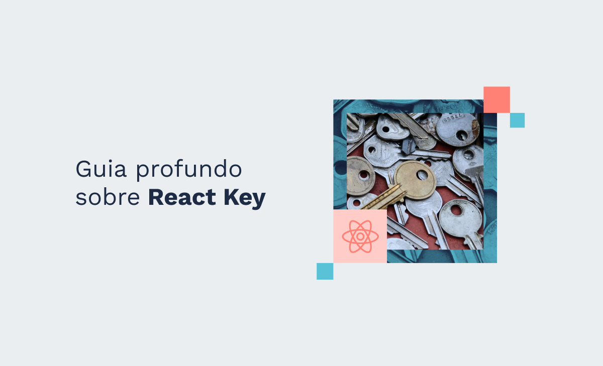 Guia profundo sobre React Key