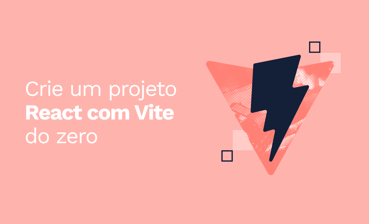 Crie um projeto React.js com Vite.js do zero