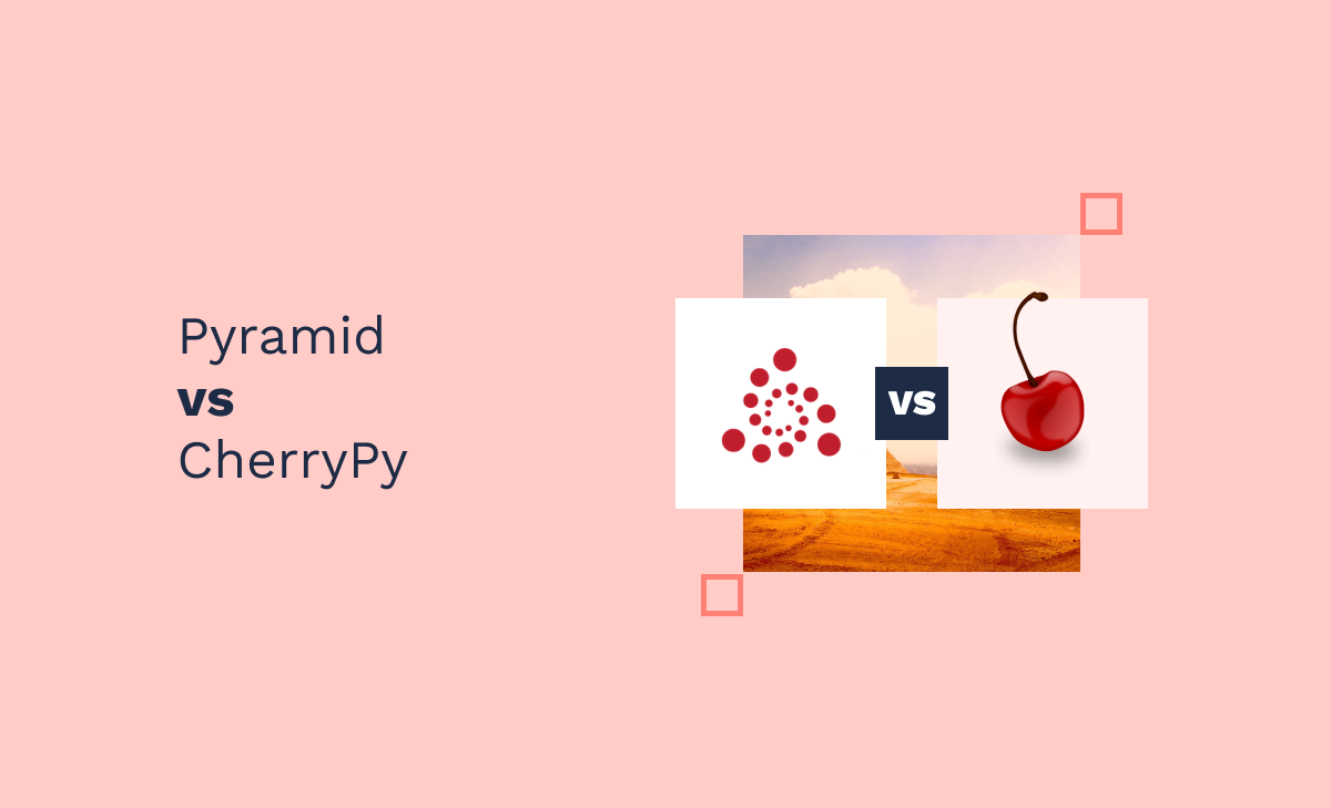 Pyramid vs CherryPy: qual escolher?