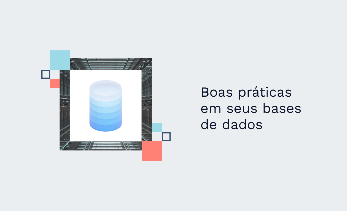 Boas práticas em seus bases de dados