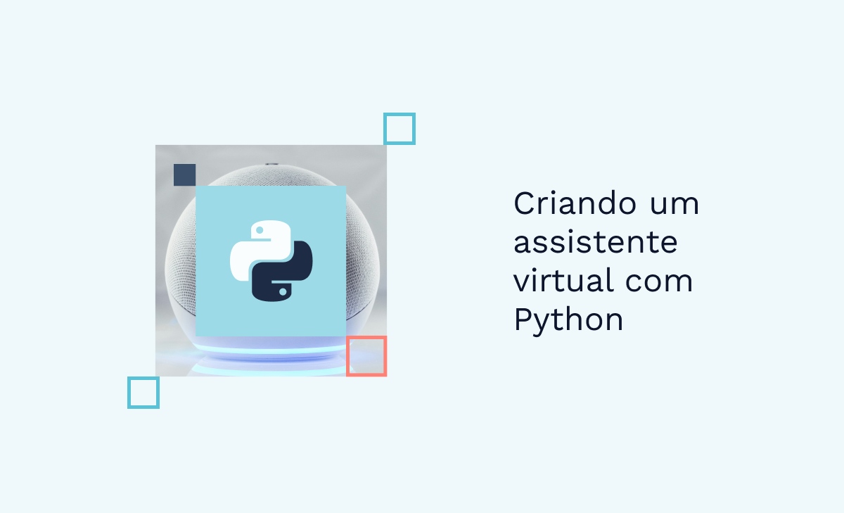 Criando um assistente virtual com Python