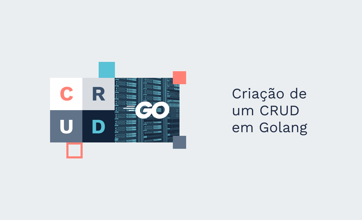 Criação de um CRUD em Golang