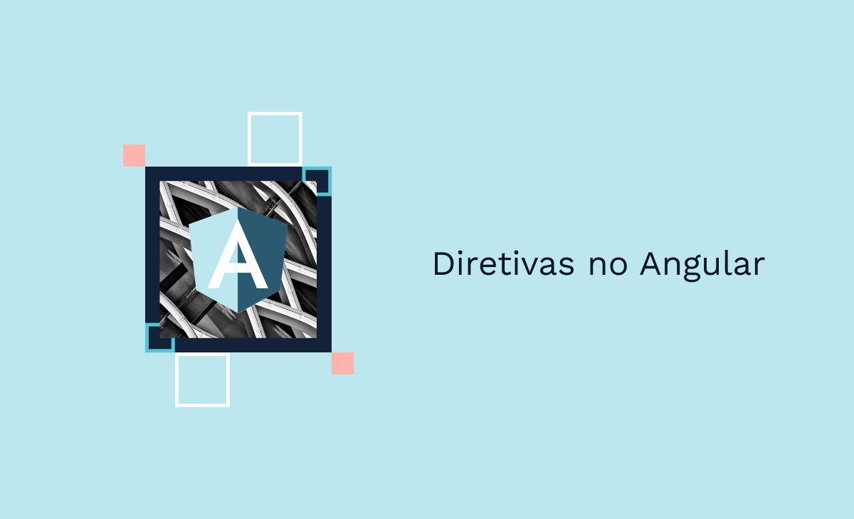 Diretivas no Angular