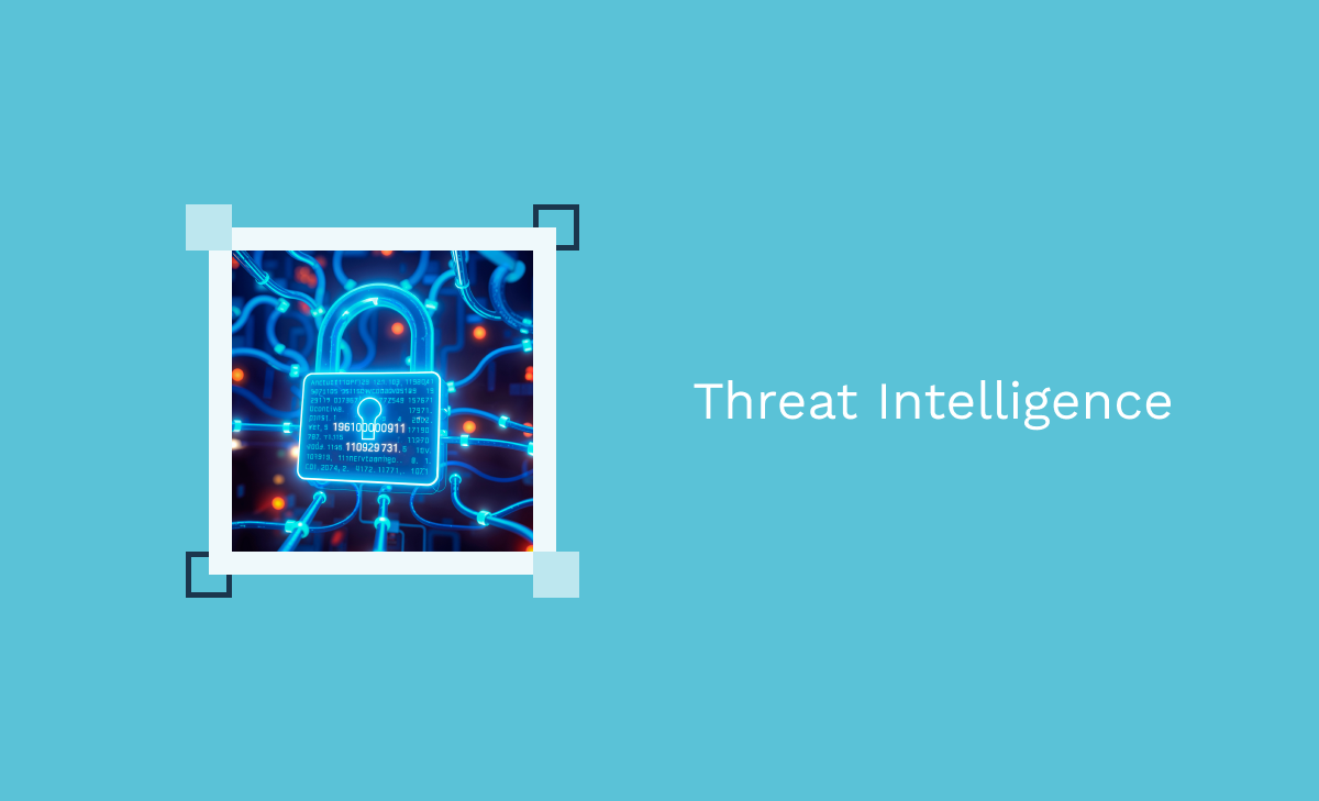 Threat Intelligence