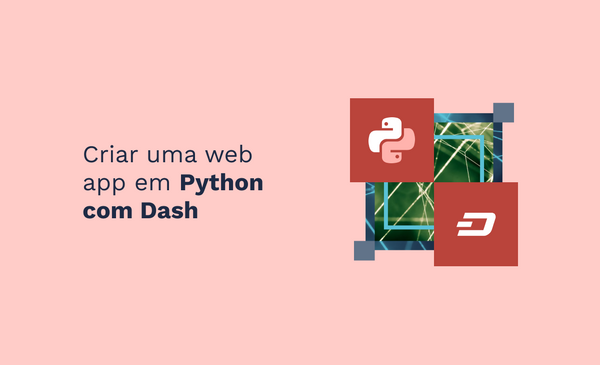 Criar uma web app em Python com Dash