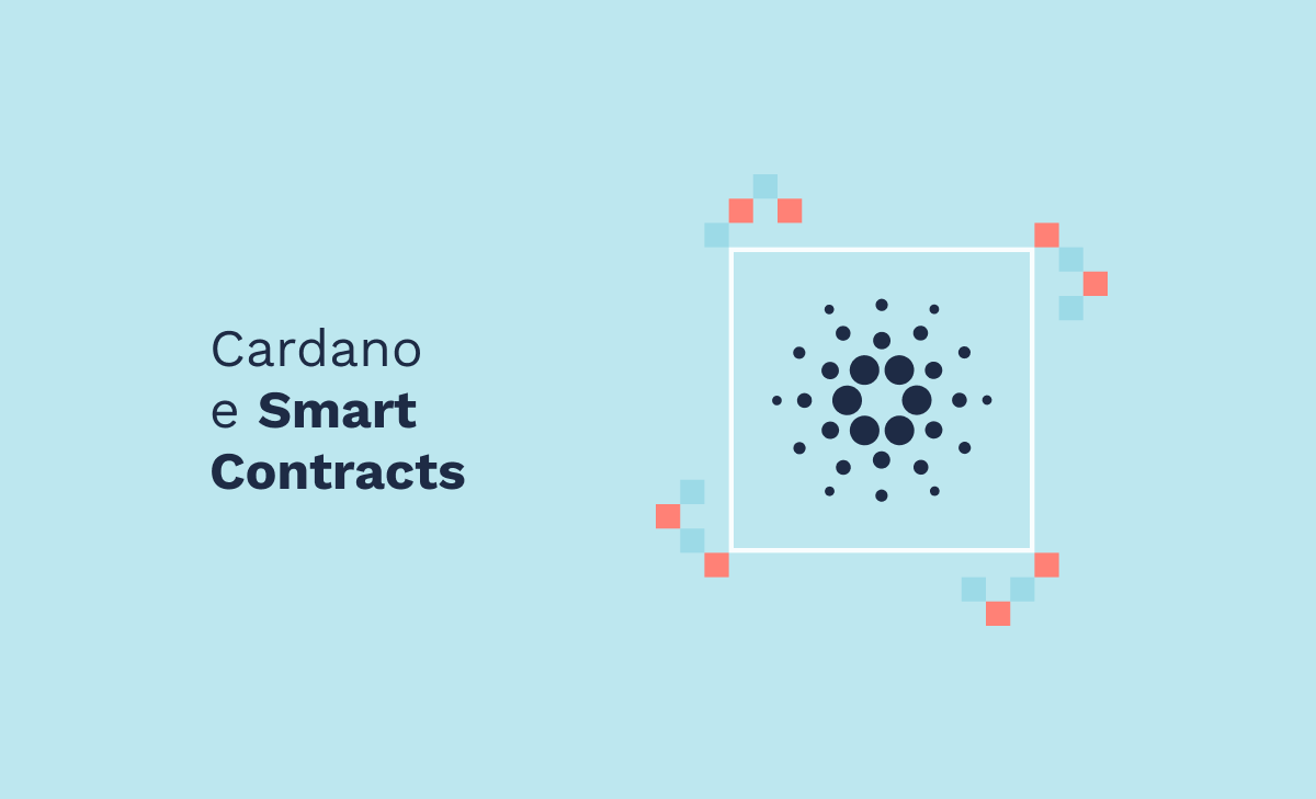 Cardano e Smart Contracts