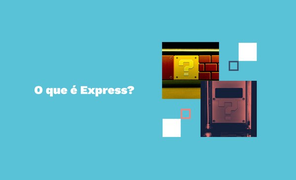 O que é Express?