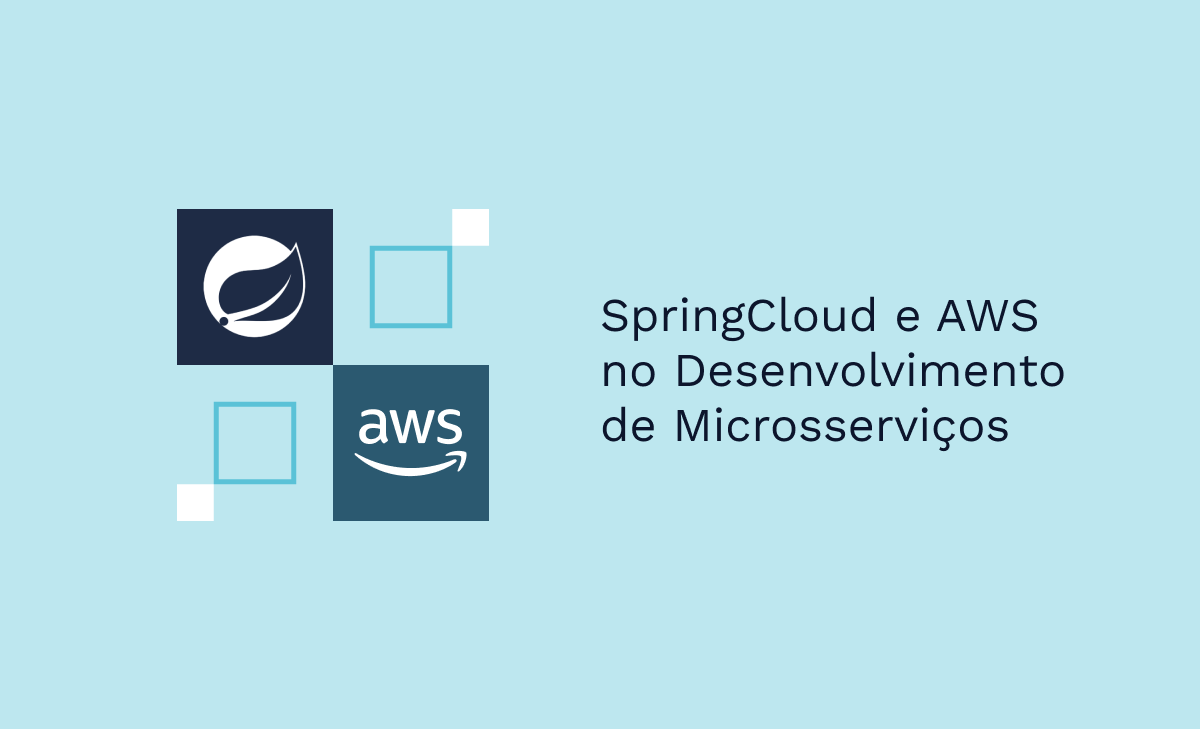 SpringCloud e AWS no Desenvolvimento de Microsserviços