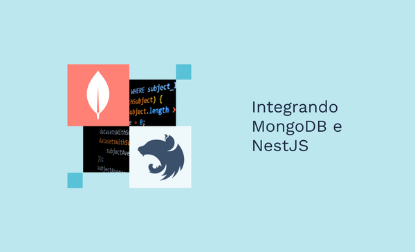 Integrando MongoDB e NestJS